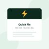 Quick Fix