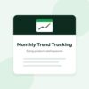Monthly Trend Tracking